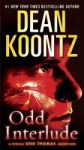 Odd Interlude: A Special Odd Thomas Adventure - Dean Koontz