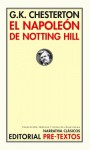 El Napoleón De Notting Hill - G.K. Chesterton, César Palma Hunt