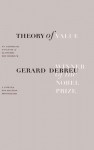 Theory of Value: An Axiomatic Analysis of Economic Equilibrium - Gerard Debreu