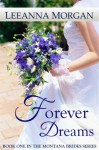 Forever Dreams (Montana Brides) - Leeanna Morgan