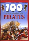 100 Things You Should Know About Pirates - Andrew Langley