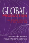 Global Production: The Apparel Industry in the Pacific Rim - Edna Bonacich, Lucie Cheng