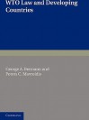 Wto Law and Developing Countries - George A. Bermann, Petros C. Mavroidis