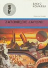 Zatonięcie Japonii - Sakyō Komatsu