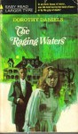 The Raging Waters - Dorothy Daniels