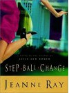 Step-Ball-Change - Jeanne Ray