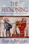 The Reckoning - Sharon Kay Penman