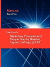 Exam Prep for Marketing: Principles and Perspectives by Bearden, Ingram, Laforge, 5th Ed - MznLnx