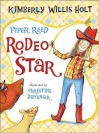 Piper Reed, Rodeo Star - Kimberly Willis Holt, Christine Davenier