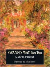 Swann's Way, Part 2 (MP3 Book) - Marcel Proust, C.K. Scott Moncrieff, John A. Rowe