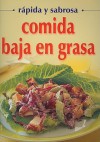 Comida Baja en Grasa = Low Fat Recipes - Tomo