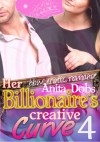 Her Billionaire's Creative Curve #4 (bbw Erotic Romance) - Anita Dobs