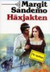 Häxjakten (Sagan om Isfolket, #2) - Margit Sandemo