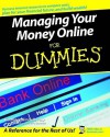 Managing Your Money Online for Dummies - Kathleen Sindell