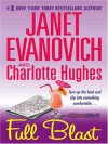 Full Blast - Janet Evanovich, Charlotte Hughes