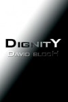 Dignity - David Bloch