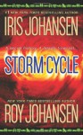 Storm Cycle - Iris Johansen, Roy Johansen