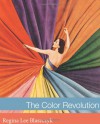 The Color Revolution - Regina Lee Blaszczyk