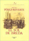 El Sol de Breda - Arturo Pérez-Reverte