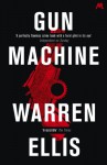 Gun machine - Warren Ellis