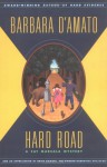 Hard Road: A Cat Marsala Mystery - Barbara D'Amato