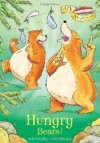 Hungry Bears! - Sally Grindley