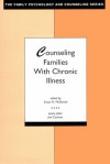 Counseling Families with Chronic Illness - Susan H. McDaniel