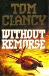 Without Remorse - Tom Clancy