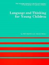 Language and Thinking for Young Children - Ruth Beechick