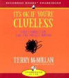 It's Ok If You're Clueless: And 23 More Tips for the College Bound - Terry McMillan, Patricia R. Floyd