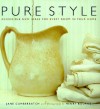 Pure Style - Jane Cumberbatch, Henry Bourne