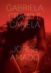 Gabriela, Cravo e Canela - Jorge Amado