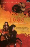 1688: A Global History - John E. Wills Jr.