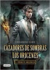 Cazadores de Sombras. Los origenes 2. Principe Mecanico - Cassandra Clare