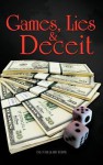 Games, Lies & Deceit - D.J. Cole, R.D. Davis