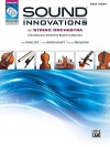 Sound Innovations for String Orchestra: Violin, Book 1: A Revolutionary Method for Beginning Musicians [With CD (Audio) and DVD] - Bob Phillips, Peter Boonshaft, Robert Sheldon