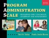 Program Administration Scale: Measuring Early Childhood Leadership and Management, Second Edition - Teri N. Talan, Paula Jorde Bloom