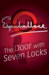 The Door with Seven Locks - Edgar Wallace