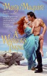 A Warrior's Taking - Margo Maguire