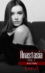 Anastasia (Vol. 1) - Ana Vela