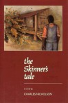 The Skinner's Tale - Charles Nicholson