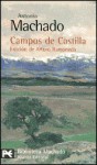 Campos De Castilla / Fields of Castilla - Antonio Machado