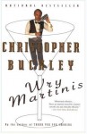 Wry Martinis - Christopher Buckley