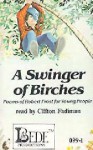 A Swinger of Birches: Poems of Robert Frost for Young People (Audio) - Robert Frost, Barbara Holdridge, Peter Koeppen, Clifton Fadiman