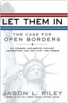 Let Them in - Jason L. Riley