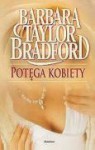 Potęga kobiety - Barbara Taylor Bradford