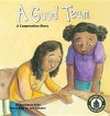 A Good Team: A Cooperation Story - Anastasia Suen, Jeff Ebbeler