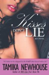 Kisses Don't Lie - Tamika Newhouse