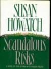 Scandalous Risks - Susan Howatch