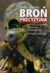 Broń precyzyjna - Marek Czerwiński